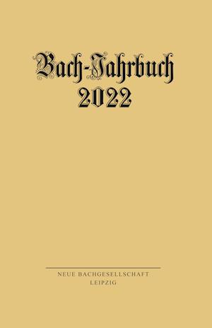 Bach-Jahrbuch 2022