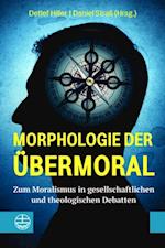 Morphologie der Übermoral