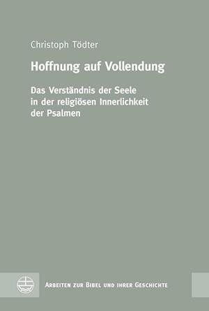 Hoffnung auf Vollendung