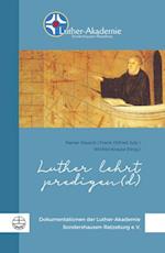 Luther lehrt predigen(d)