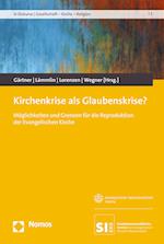 Kirchenkrise als Glaubenskrise?