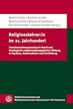 Religionslehrer:in im 21. Jahrhundert