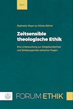 Zeitsensible theologische Ethik