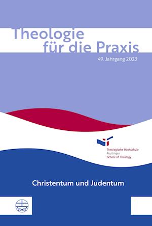 Theologie für die Praxis | 49. Jg. (2023)