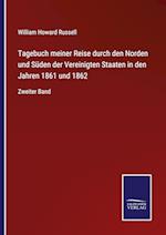 Tagebuch meiner Reise durch den Norden und Süden der Vereinigten Staaten in den Jahren 1861 und 1862