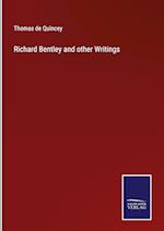 Richard Bentley and other Writings