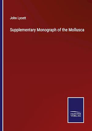 Supplementary Monograph of the Mollusca