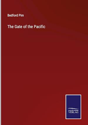 The Gate of the Pacific