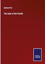 The Gate of the Pacific