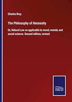 The Philosophy of Necessity