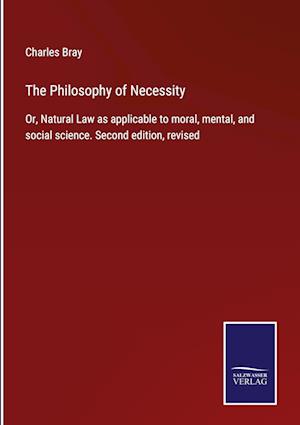 The Philosophy of Necessity