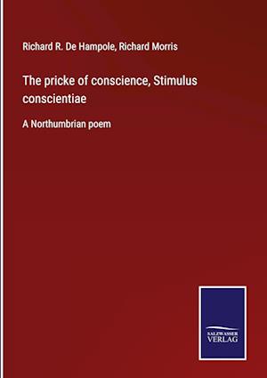 The pricke of conscience, Stimulus conscientiae