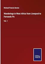 Wanderings in West Africa from Liverpool to Fernando Po