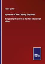 Mysteries of Bee Keeping Explained