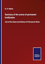 Summary of the course of permanent fortification