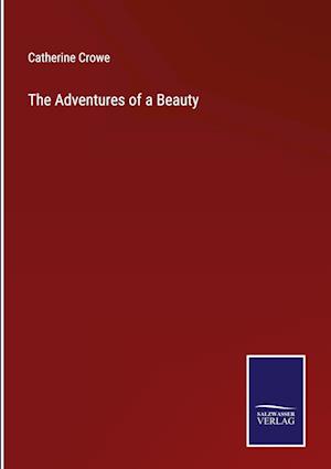 The Adventures of a Beauty