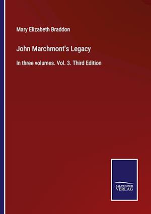 John Marchmont's Legacy