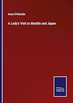 A Lady's Visit to Manilla and Japan