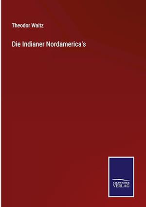 Die Indianer Nordamerica's