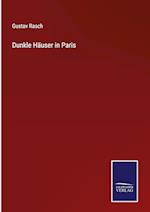 Dunkle Häuser in Paris