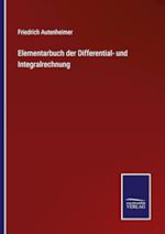 Elementarbuch der Differential- und Integralrechnung