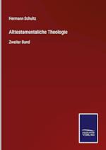 Alttestamentaliche Theologie