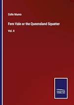 Fern Vale or the Queensland Squatter