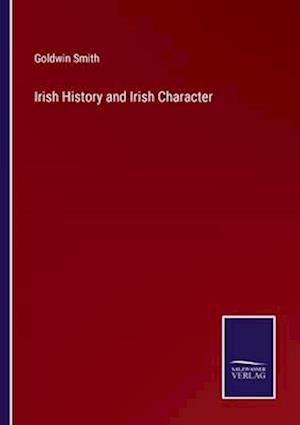 Irish History and Irish Character