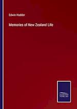Memories of New Zealand Life