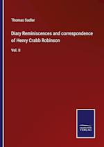 Diary Reminiscences and correspondence of Henry Crabb Robinson