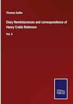 Diary Reminiscences and correspondence of Henry Crabb Robinson