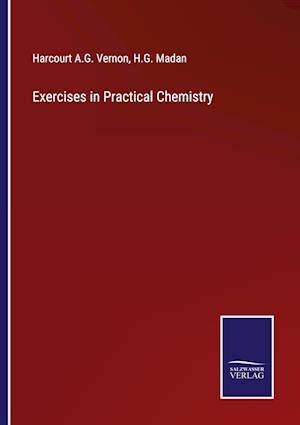 Exercises in Practical Chemistry