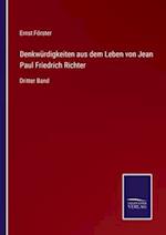 Denkwürdigkeiten aus dem Leben von Jean Paul Friedrich Richter