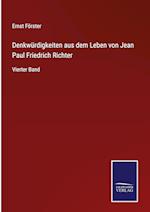 Denkwürdigkeiten aus dem Leben von Jean Paul Friedrich Richter