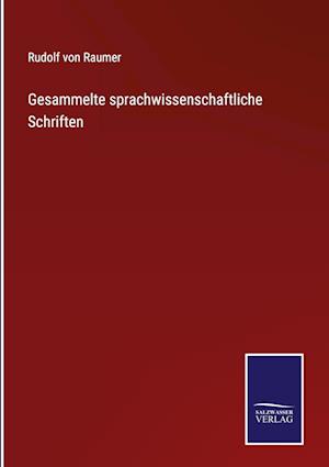 Gesammelte sprachwissenschaftliche Schriften