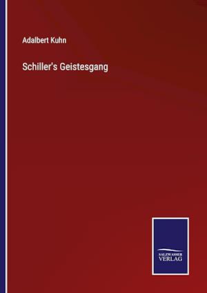 Schiller's Geistesgang