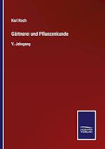 Gärtnerei und Pflanzenkunde