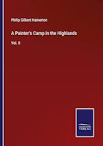 A Painter's Camp in the Highlands