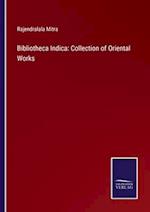 Bibliotheca Indica: Collection of Oriental Works