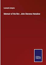 Memoir of the Rev. John Stevens Henslow