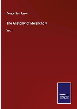 The Anatomy of Melancholy