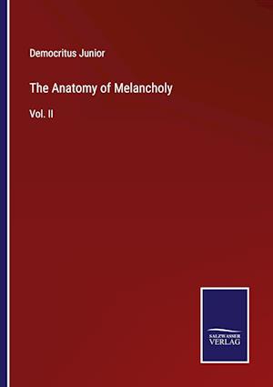 The Anatomy of Melancholy