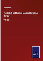 The British and Foreign Medico-Chirurgical Review