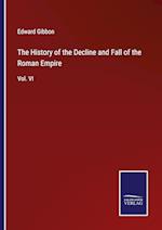 The History of the Decline and Fall of the Roman Empire