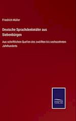 Deutsche Sprachdenkmäler aus Siebenbürgen