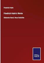 Friedrich Halm's Werke