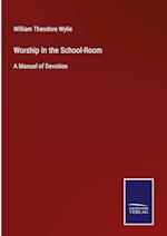 Worship In the School-Room