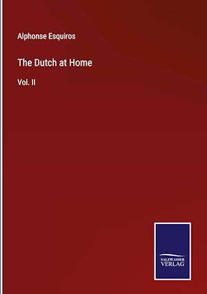 The Dutch at Home