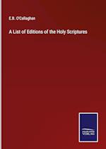 A List of Editions of the Holy Scriptures