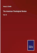 The American Theological Review